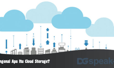 Mengenal Apa Itu Cloud Storage?